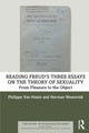 Book cover of: Reading Freud?s Three Essays on the Theory of Sexuality. By: Philippe Van Haute