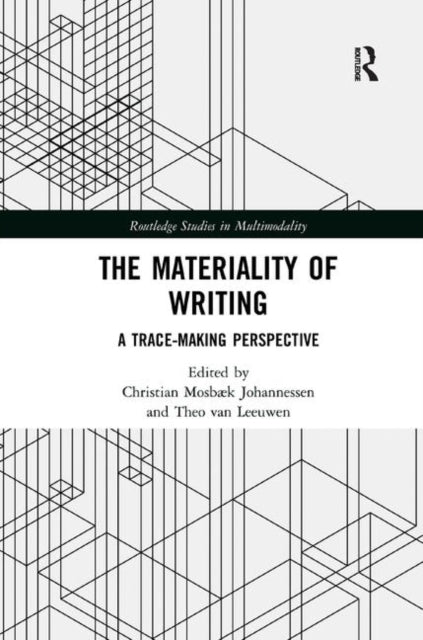 Book cover of: Materiality of Writing