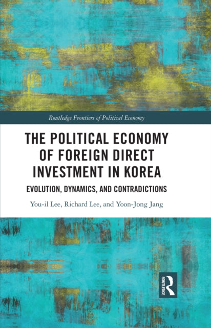 Book cover of: Political Economy of Foreign Direct Investment in Korea