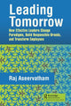 Book cover of: Leading Tomorrow. By: Raj Aseervatham