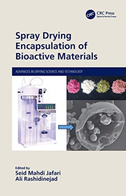 Book cover of: Spray Drying Encapsulation of Bioactive Materials. By: Seid Mahdi Jafari