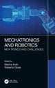 Book cover of: Mechatronics and Robotics. By: Marina Indri