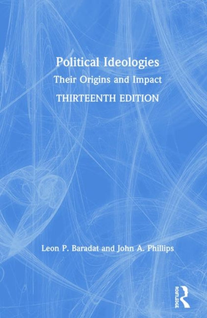 Book cover of: Political Ideologies. By: Leon P. Baradat