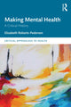 Book cover of: Making Mental Health