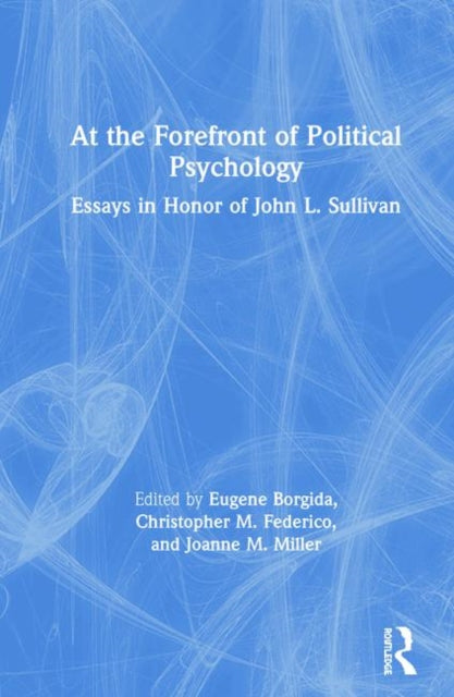 Book cover of: At the Forefront of Political Psychology. By: Eugene Borgida
