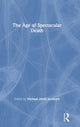 Book cover of: Age of Spectacular Death. By: Michael Hviid Jacobsen