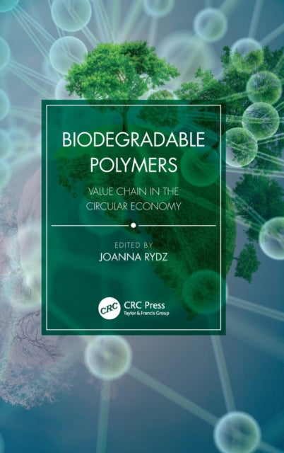 Book cover of: Biodegradable Polymers. By: Joanna Rydz