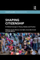 Book cover of: Shaping Citizenship