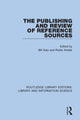 Book cover of: Publishing and Review of Reference Sources. By: Bill Katz