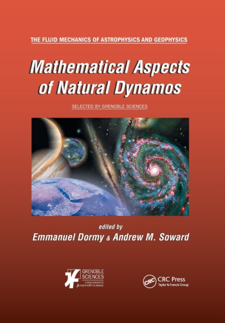 Book cover of: Mathematical Aspects of Natural Dynamos. By: Emmanuel Dormy