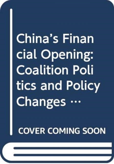 Book cover of: China’s Financial Opening. By: Yu-Wai Vic Li