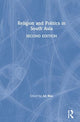 Book cover of: Religion and Politics in South Asia. By: Ali Riaz