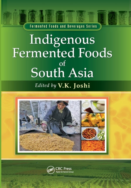 Book cover of: Indigenous Fermented Foods of South Asia