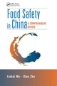 Book cover of: Food Safety in China. By: Linhai Wu