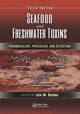 Book cover of: Seafood and Freshwater Toxins. By: Luis M. Botana