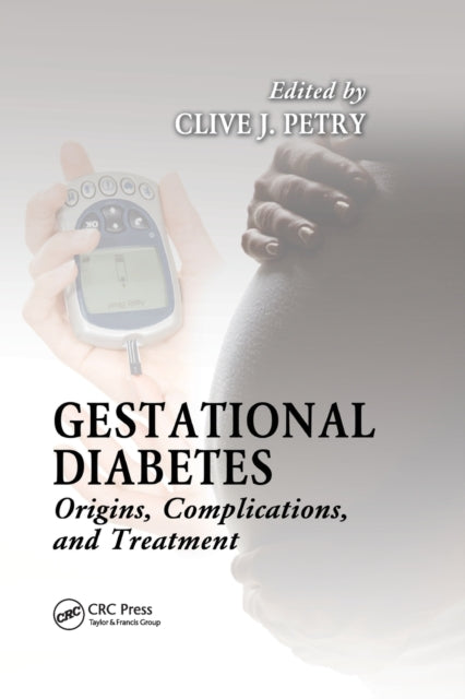 Book cover of: Gestational Diabetes. By: Clive Petry