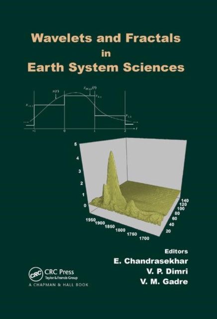 Book cover of: Wavelets and Fractals in Earth System Sciences. By: E. Chandrasekhar