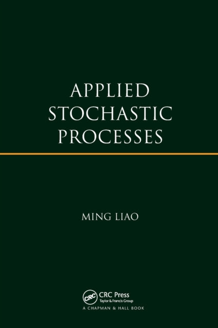 Book cover of: Applied Stochastic Processes. By: Ming Liao