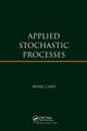 Book cover of: Applied Stochastic Processes. By: Ming Liao