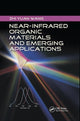 Book cover of: Near-Infrared Organic Materials and Emerging Applications. By: Zhi Yuan Wang