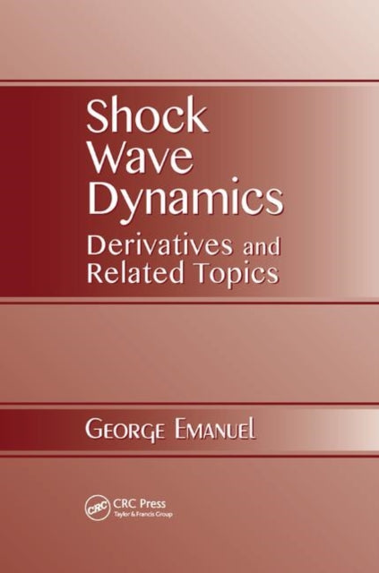 Book cover of: Shock Wave Dynamics. By: George Emanuel