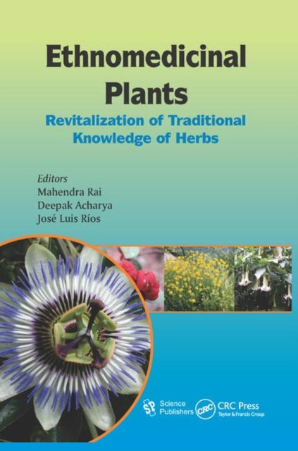 Book cover of: Ethnomedicinal Plants. By: Mahendra Rai