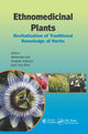 Book cover of: Ethnomedicinal Plants. By: Mahendra Rai