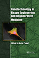 Book cover of: Nanotechnology in Tissue Engineering and Regenerative Medicine. By: Ketul Popat