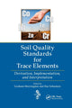 Book cover of: Soil Quality Standards for Trace Elements. By: Graham Merrington