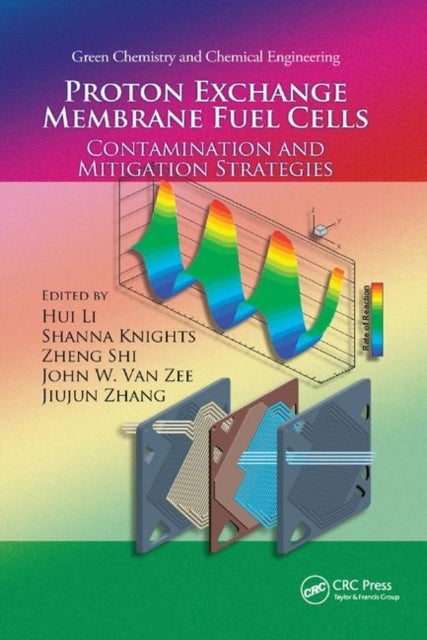 Book cover of: Proton Exchange Membrane Fuel Cells. By: Hui Li