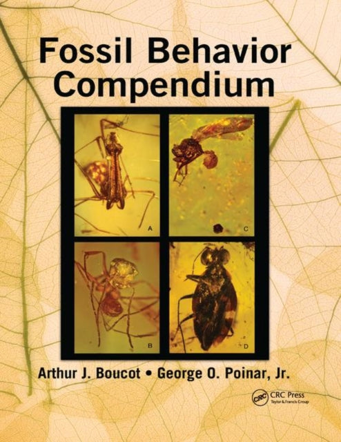Book cover of: Fossil Behavior Compendium. By: A. J. Boucot