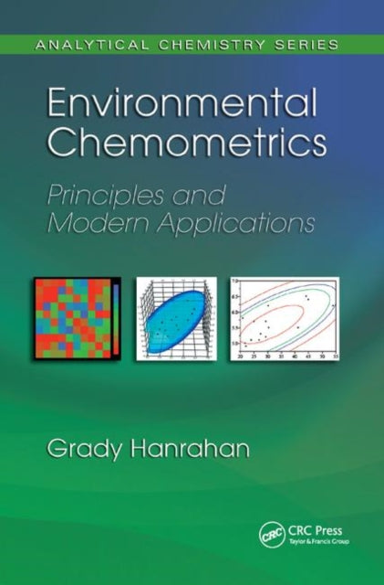 Book cover of: Environmental Chemometrics. By: Grady Hanrahan