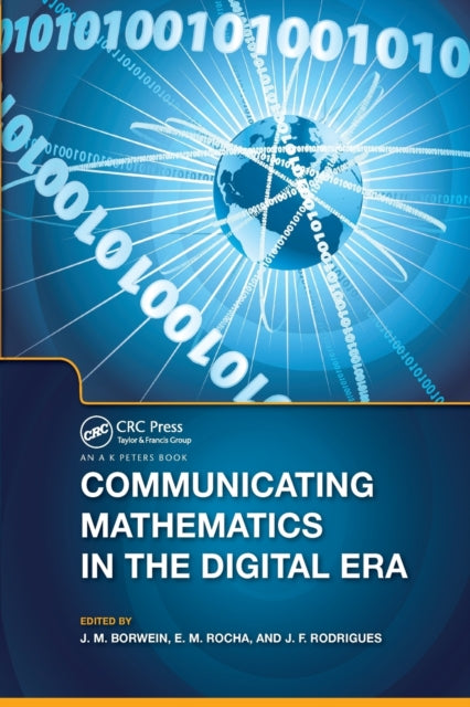 Book cover of: Communicating Mathematics in the Digital Era. By: Jonathan M. Borwein