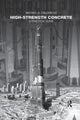 Book cover of: High-Strength Concrete. By: Michael A. Caldarone
