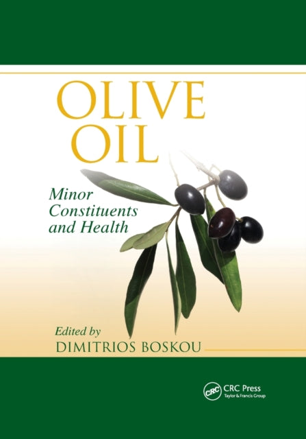 Book cover of: Olive Oil. By: Dimitrios Boskou