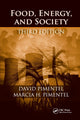 Book cover of: Food, Energy, and Society. By: Pimentel