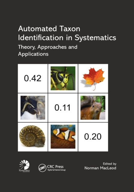Book cover of: Automated Taxon Identification in Systematics. By: Norman MacLeod