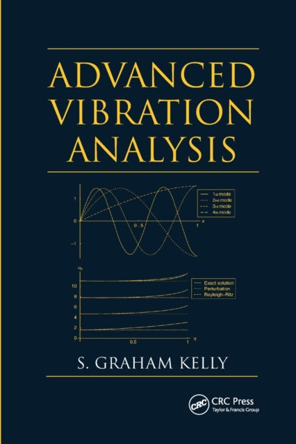 Book cover of: Advanced Vibration Analysis. By: S. Graham Kelly