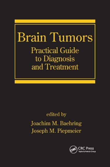 Book cover of: Brain Tumors. By: Joachim M. Baehring
