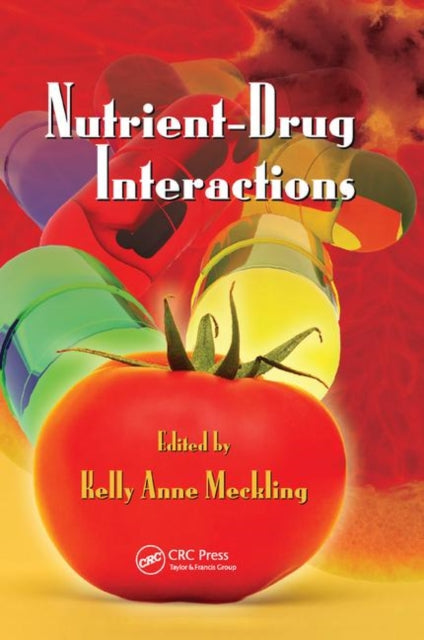 Book cover of: Nutrient-Drug Interactions. By: Kelly Anne Meckling