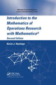 Book cover of: Introduction to the Mathematics of Operations Research with Mathematica®. By: Kevin J. Hastings