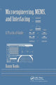 Book cover of: Microengineering, MEMS, and Interfacing. By: Danny Banks