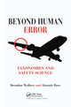Book cover of: Beyond Human Error. By: Brendan Wallace
