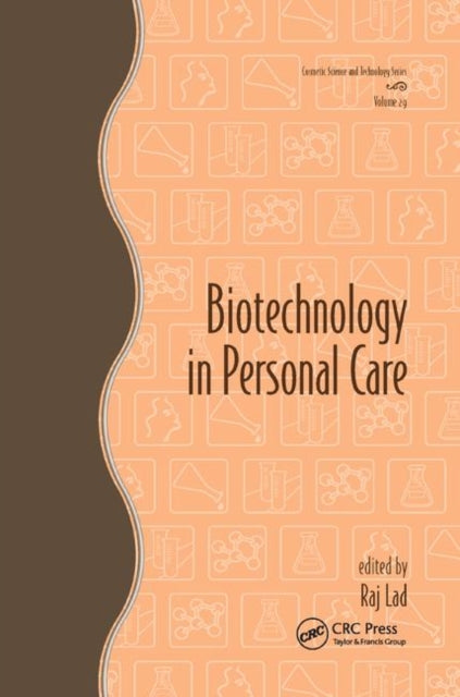 Book cover of: Biotechnology in Personal Care. By: Raj Lad