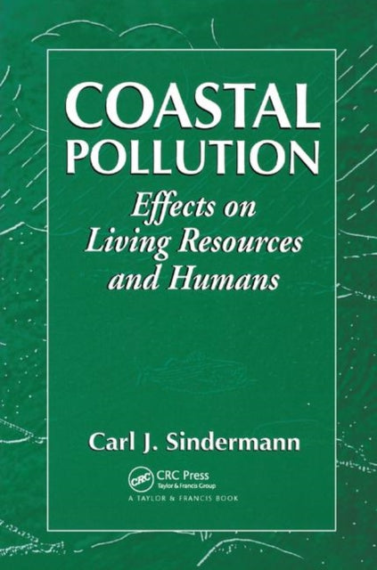 Book cover of: Coastal Pollution. By: Carl J. Sindermann