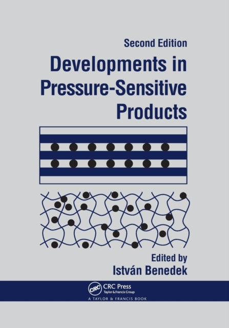 Book cover of: Developments In Pressure-Sensitive Products. By: Istvan Benedek