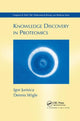 Book cover of: Knowledge Discovery in Proteomics. By: Igor Jurisica