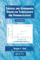 Book cover of: Statistics and Experimental Design for Toxicologists and Pharmacologists. By: Shayne C. Gad