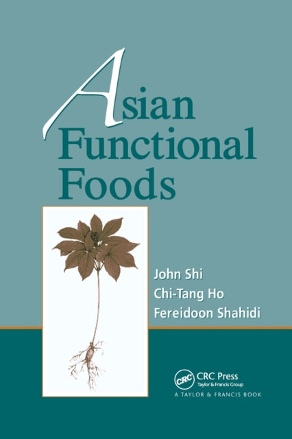 Book cover of: Asian Functional Foods. By: John Shi
