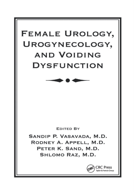 Book cover of: Female Urology, Urogynecology, and Voiding Dysfunction